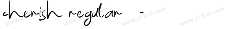 cherish regular字体字体转换